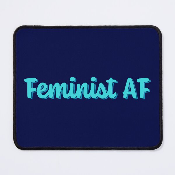 Item preview, Feminist AF - Turquoise designed and sold by sillyjess.