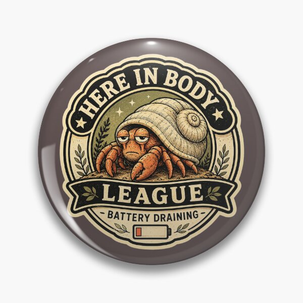 Item preview, Here In Body League T-Shirt - Battery Draining Hermit Crab Vintage Badge Logo Design  designed and sold by Halejo68.