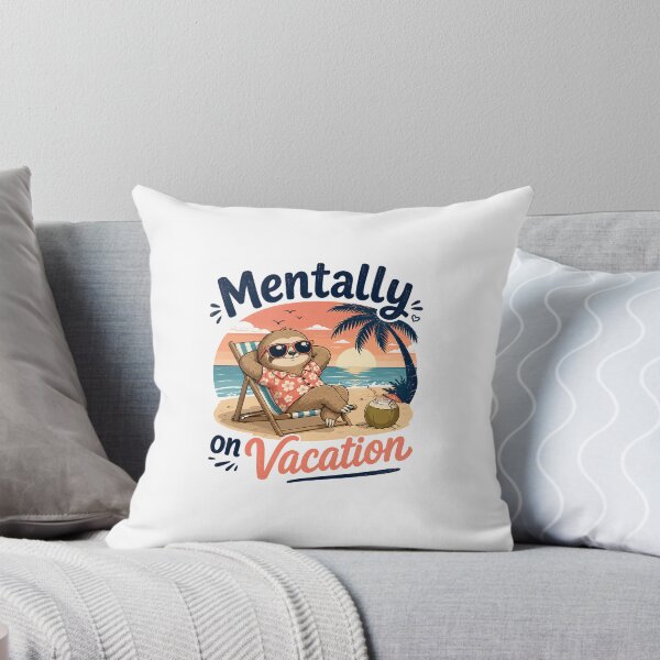 Item preview, Mentally on Vacation Funny Relaxed Sloth Beach designed and sold by Zentroodle.