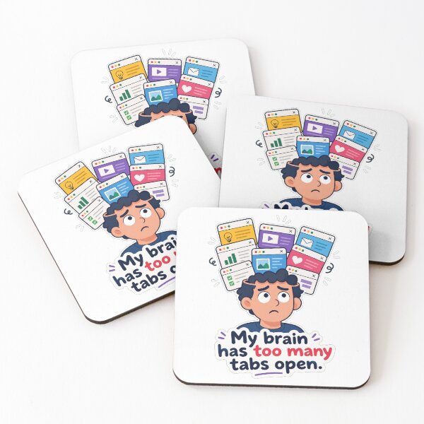Item preview, My Brain Has Too Many Tabs Open Funny designed and sold by Studio Cozy.