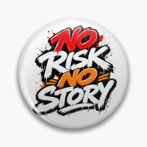 Item preview, No Risk No Story Motivation Quote designed and sold by the-dovlat.
