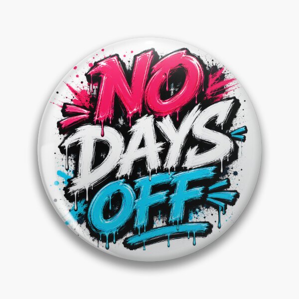 Item preview, No Days Off Hustle Mindset Quote designed and sold by the-dovlat.