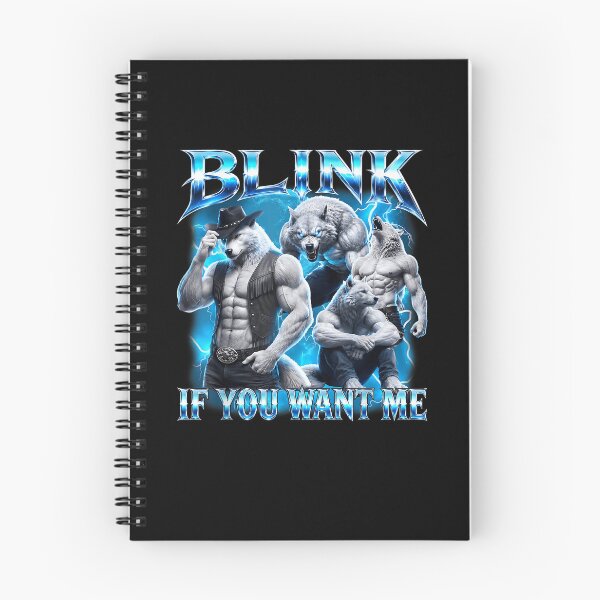 Item preview, Blink If You Want Me Funny Sarcastic Werewolf Alpha Wolf Lover designed and sold by Mind-Drift.