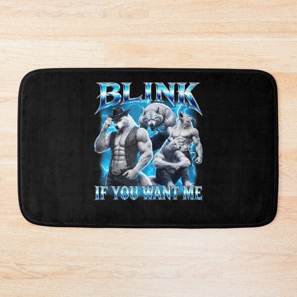 Item preview, Blink If You Want Me Funny Sarcastic Werewolf Alpha Wolf Lover designed and sold by Mind-Drift.