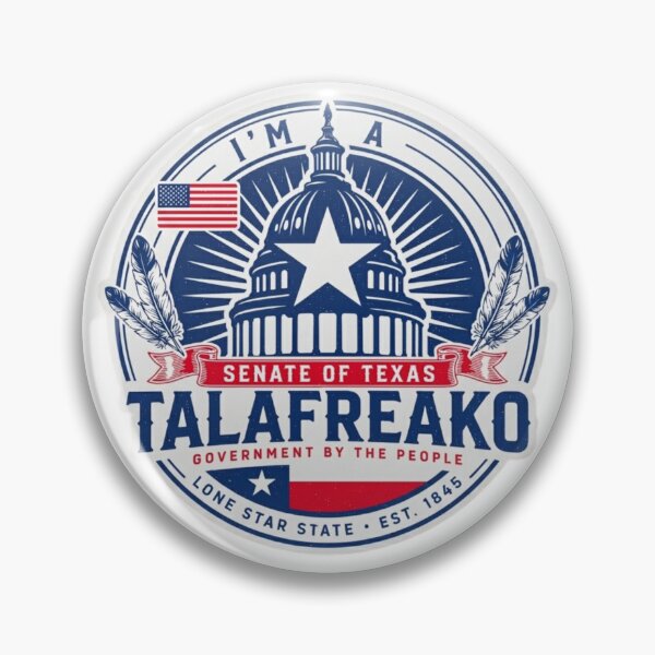 Item preview, I'm A Talafreako: Texas Senate Patriotic Sticker & Tee designed and sold by MerchlyMike.