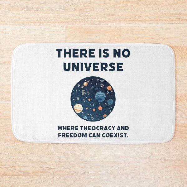 Item preview, There is no universe where theocracy and freedom can coexist.  designed and sold by Rachel the Artist .