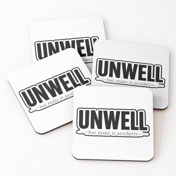 Item preview, Unwell But Make It Aesthetic Funny Quote Sticker designed and sold by BooDesignStudio.
