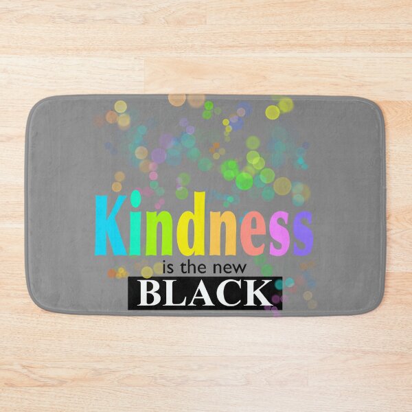 Item preview, Kindness Is The New Black designed and sold by Fun In The Sun .