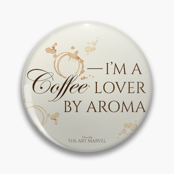 Item preview, I'm a Coffee Lover by Aroma designed and sold by TheArtMarvel.