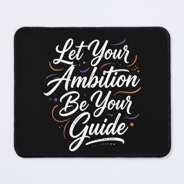 Item preview, Let Your Ambition Be Your Guide designed and sold by GiggleInkTees.
