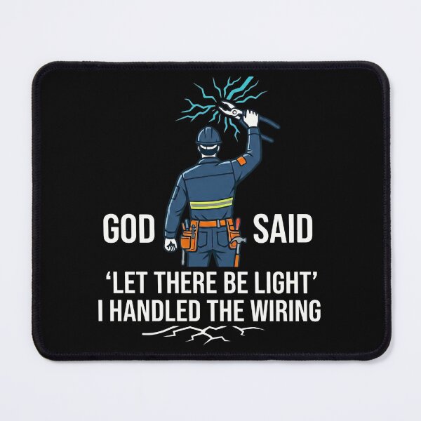 Item preview, Electrician God Said Let There Be Light Humor Wiring designed and sold by BrutOriginal.