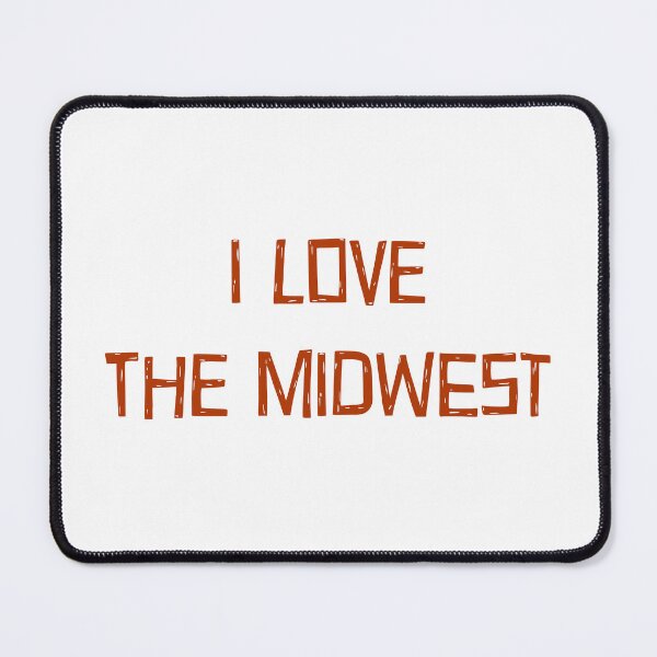 Item preview, I LOVE THE MIDWEST designed and sold by binmaster3000.