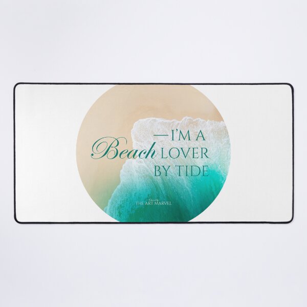 Item preview, I'm a Beach Lover by Tide designed and sold by TheArtMarvel.