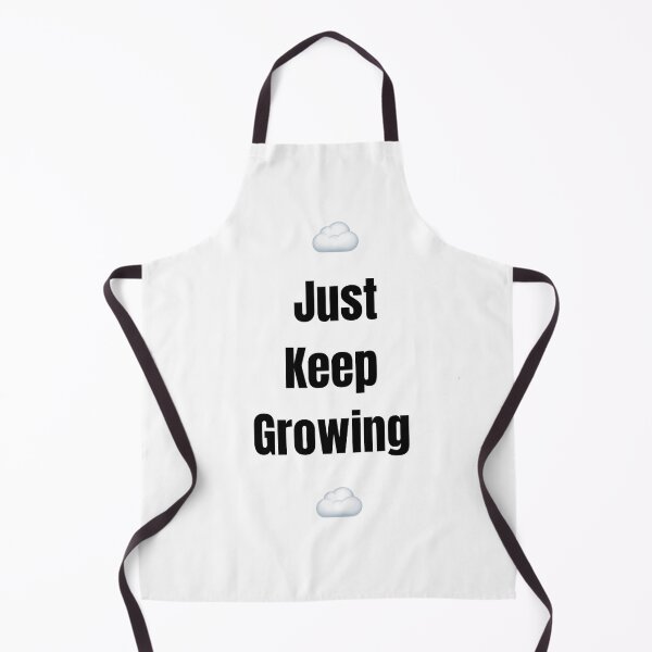 Item preview, ☁️ Just Keep Growing ☁️ designed and sold by Pink Chaos Club.
