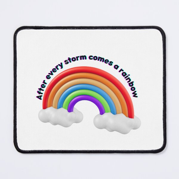 Item preview, After Every Storm Comes a Rainbow designed and sold by smartprintuk.
