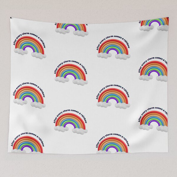 Item preview, After Every Storm Comes a Rainbow designed and sold by smartprintuk.