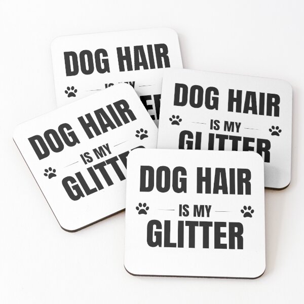 Item preview, Dog Hair Is My Glitter Funny Dog Lover Typography Design designed and sold by Uvclick.