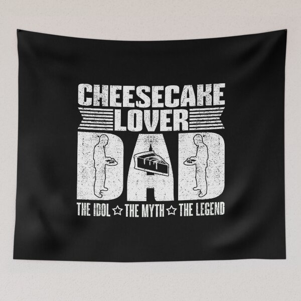 Item preview, Cheesecake Lover Dad The Idol The Myth Sweet Food designed and sold by tshirtconcepts.