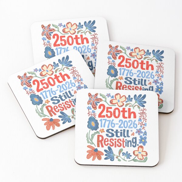 Item preview, 250th 1776-2026 Still Resisting Patriotic Boho Floral Feminist designed and sold by PixlCrypt.
