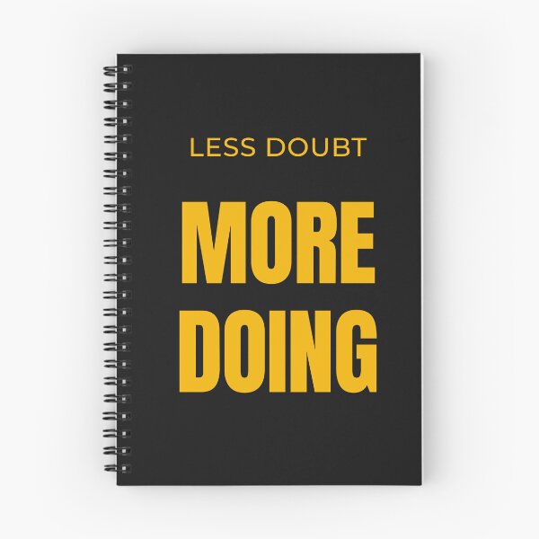 Item preview, Less Doubt More Doing designed and sold by QCena.