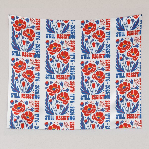 Item preview, Still Resisting 250th Anniversary Floral Protest Graphic 1776-2026 designed and sold by PixlCrypt.
