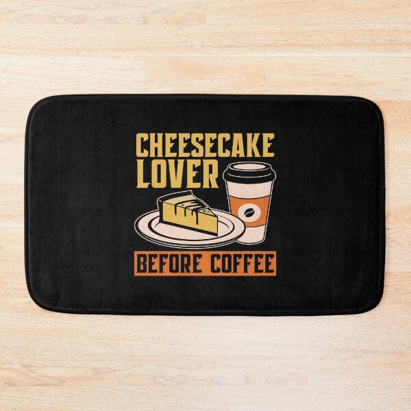 Item preview, Cheesecake Lover Before Coffee Baking Coffee Lover designed and sold by tshirtconcepts.