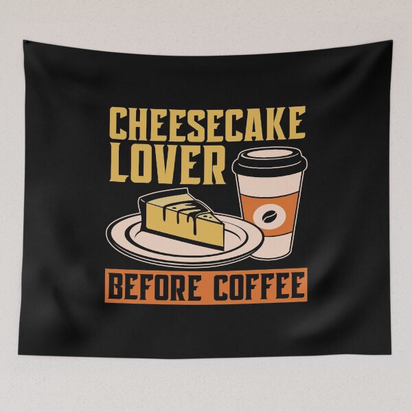 Item preview, Cheesecake Lover Before Coffee Baking Coffee Lover designed and sold by tshirtconcepts.