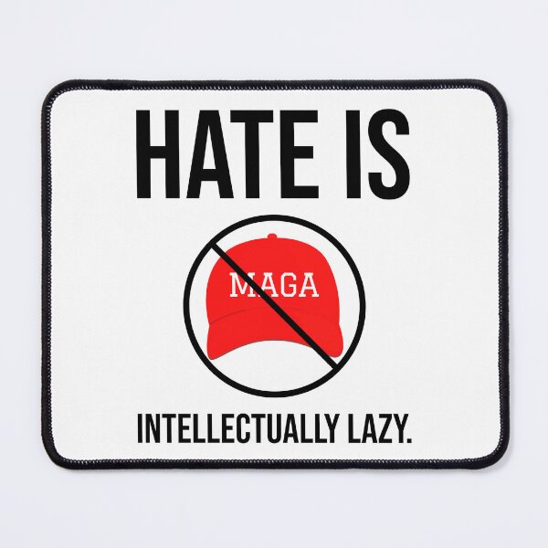 Item preview, Hate is intellectually lazy. designed and sold by Rachel the Artist .