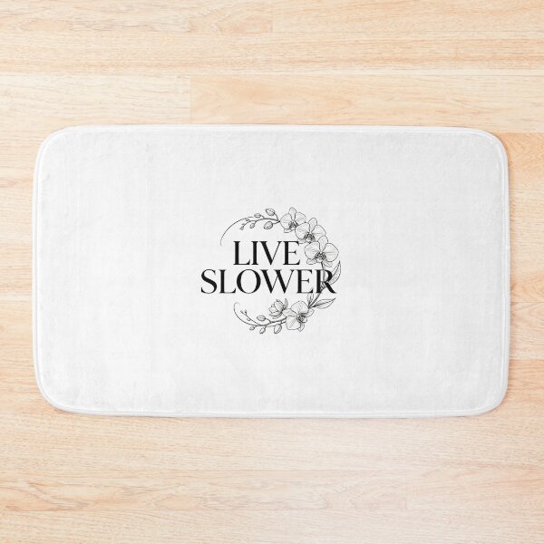 Item preview, Live Slower designed and sold by Arty Art.