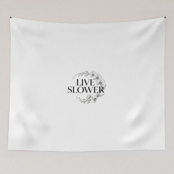 Item preview, Live Slower designed and sold by Arty Art.