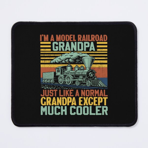 Item preview, I'm A Model Railroad Grandpa Just Like A Normal Grandpa Except Much Cooler designed and sold by PixlCrypt.
