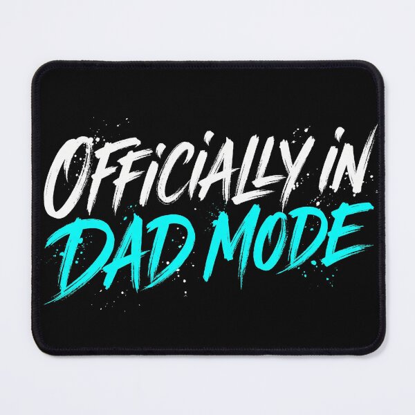 Item preview, Officially In Dad Mode Retro Edgy Brush Stroke Typography designed and sold by TeNovaStudio.