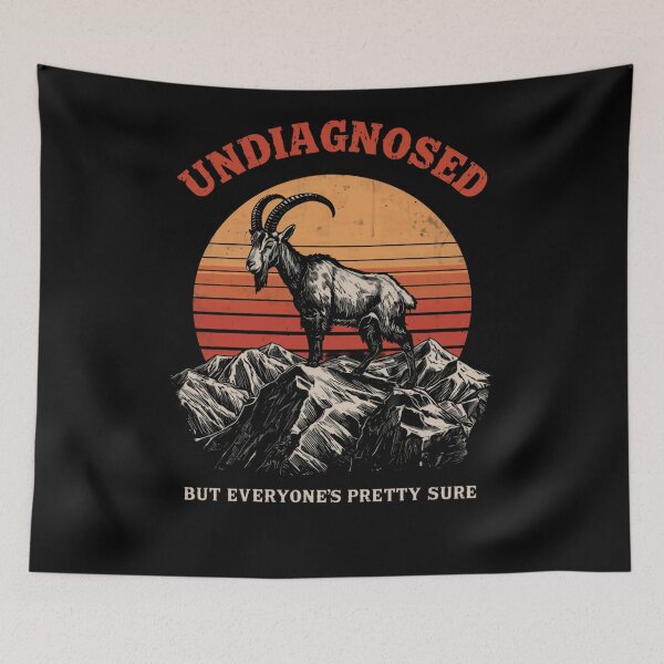 Item preview, Undiagnosed But Everyone's Pretty Sure Funny Personality Mountain Goat designed and sold by RetroMini2026.