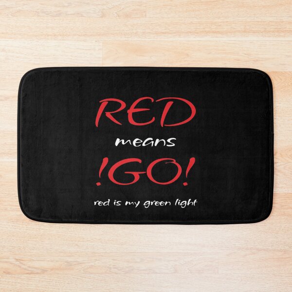 Item preview, RED means !GO! (Red+White) designed and sold by Pencil & Pixel.