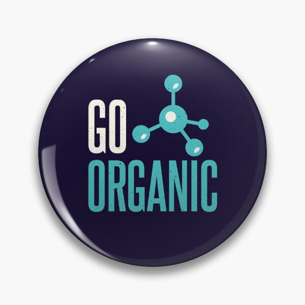 Item preview, Organic Chemistry Chemist Funny Go Organic designed and sold by jaygo.