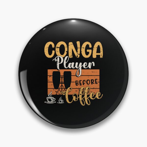 Item preview, Conga Player Before Coffee Drummer Coffee Lover designed and sold by tshirtconcepts.