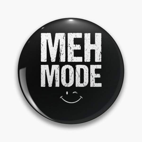 Item preview, Meh Mode Funny Winking Face Typography designed and sold by GiggleInkTees.