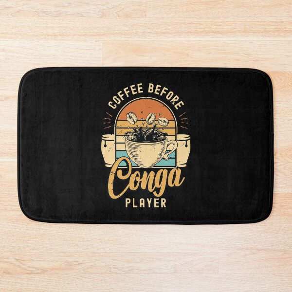 Item preview, Conga Player Coffee Before Congas Coffee Lover designed and sold by tshirtconcepts.