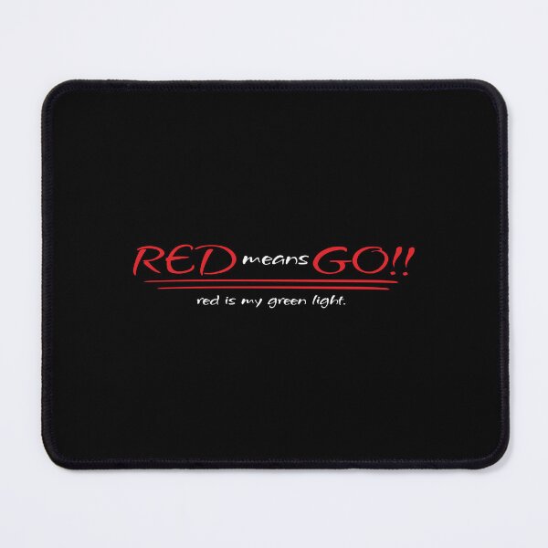 Item preview, RED means GO!! (Red+White) designed and sold by Pencil & Pixel.