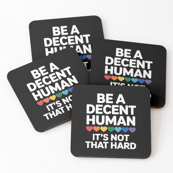 Item preview, Be a Decent Human it's not that hard designed and sold by jkrphoto.