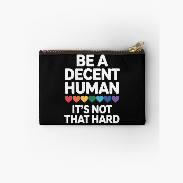 Item preview, Be a Decent Human it's not that hard designed and sold by jkrphoto.