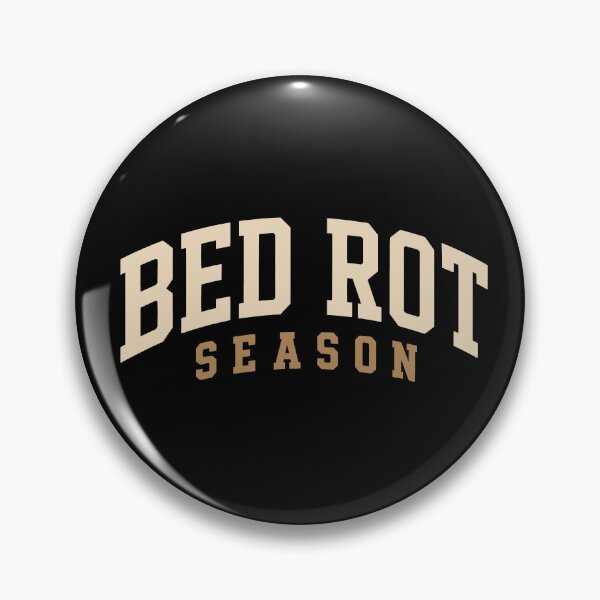 Item preview, Bed Rot Season Cozy Homebody Introvert Lazy Day Self Care designed and sold by JackCurtis1991.