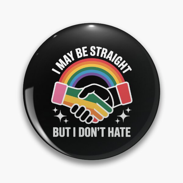 Item preview, I May Be Straight But I Don't Hate designed and sold by jkrphoto.