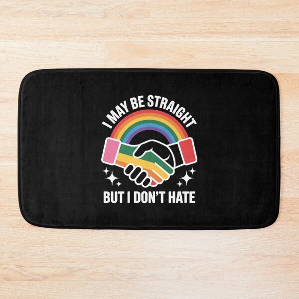 Item preview, I May Be Straight But I Don't Hate designed and sold by jkrphoto.