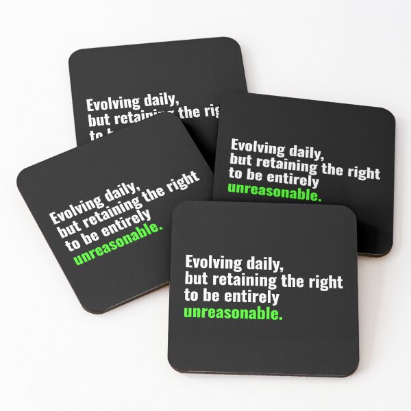 Item preview, Evolving Daily But Unreasonable Funny Quote designed and sold by Becheer.
