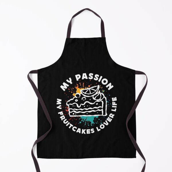 Item preview, Fruitcakes Lover My Passion My Fruitcakes Baking designed and sold by tshirtconcepts.
