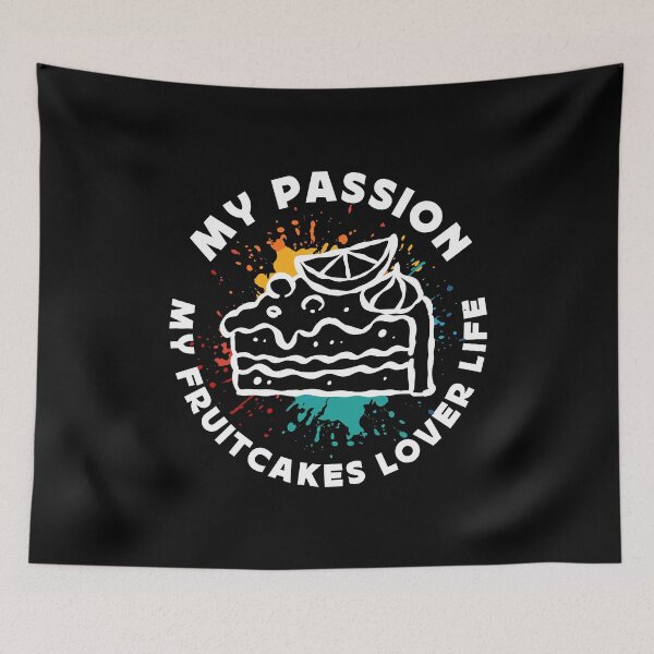 Item preview, Fruitcakes Lover My Passion My Fruitcakes Baking designed and sold by tshirtconcepts.