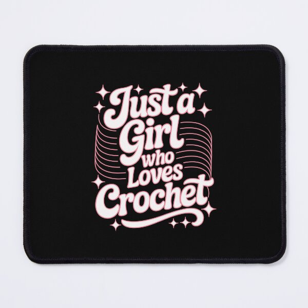 Item preview, Just a girl who loves crochet designed and sold by jkrphoto.
