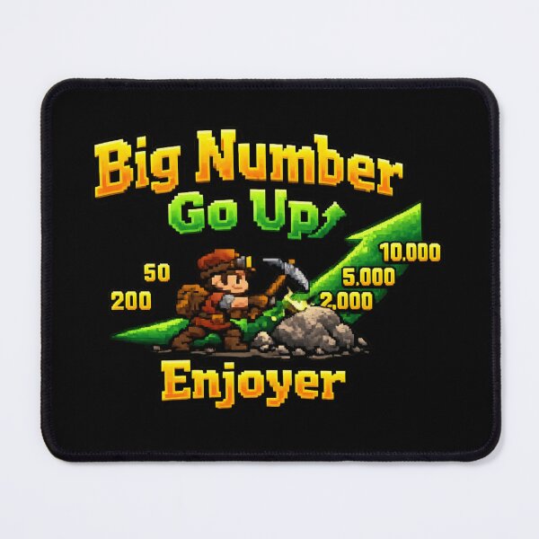 Item preview, Big Number Go Up Enjoyer designed and sold by ContTraders.