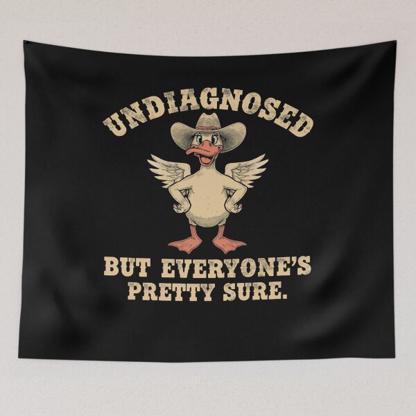 Item preview, Undiagnosed But Everyone's Pretty Sure Funny Quirky Sarcasm Humor designed and sold by RetroMini2026.